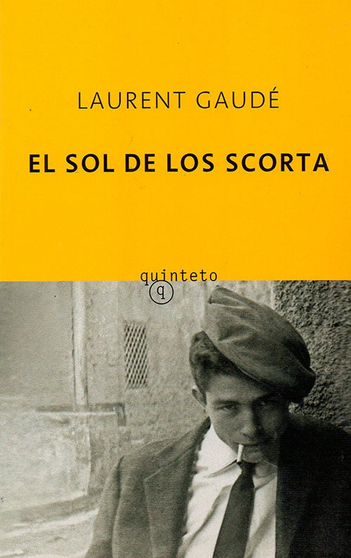 SOL DE LOS SCORTA, EL | LAURENT GAUDE