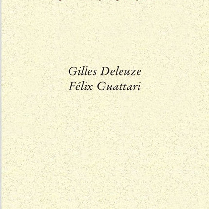 MIL MESETAS: CAPITALISMO Y ESQUIZOFRENIA | GILLES DELEUZE