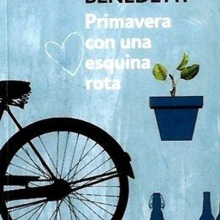 PRIMAVERA CON UNA ESQUINA ROTA | MARIO BENEDETTI