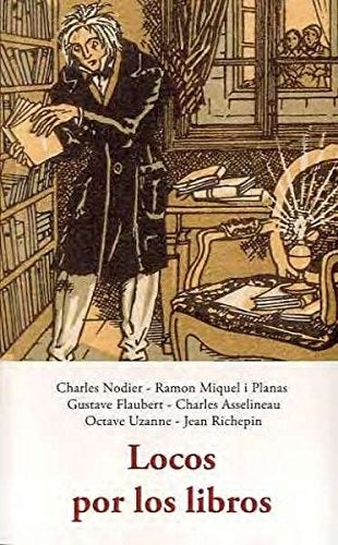 LOCOS POR LOS LIBROS | AUTORES VARIOS
