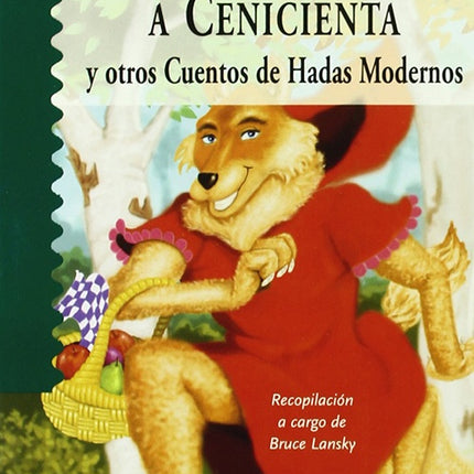 PRINCIPE QUE DIO CALABAZAS A CENICIENTA, EL | BRUCE LANSKY