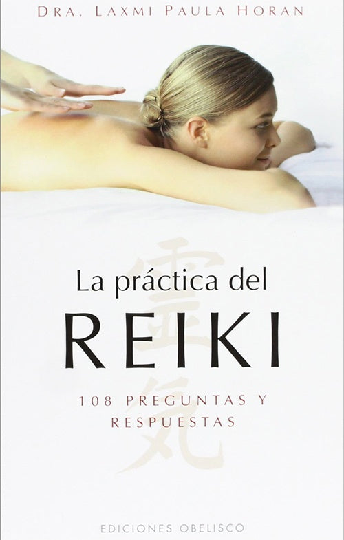 PRACTICA DE REIKI, LA | PAULA HORAN