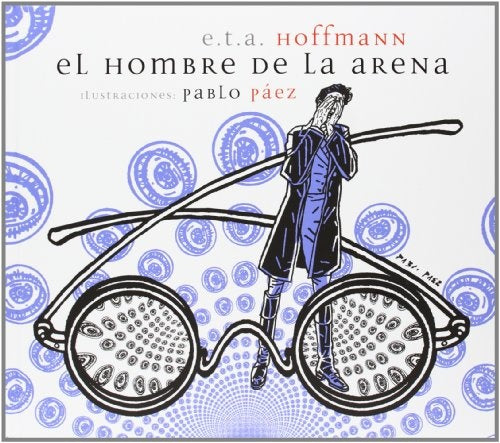 EL HOMBRE DE LA ARENA | E.T.A. HOFFMANN