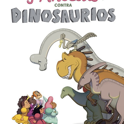 PRINCESAS CONTRA DINOSAURIOS | LINDA BAILEY