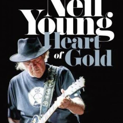 NEIL YOUNG: HEART OF GOLD | HARVEY KUBERNIK