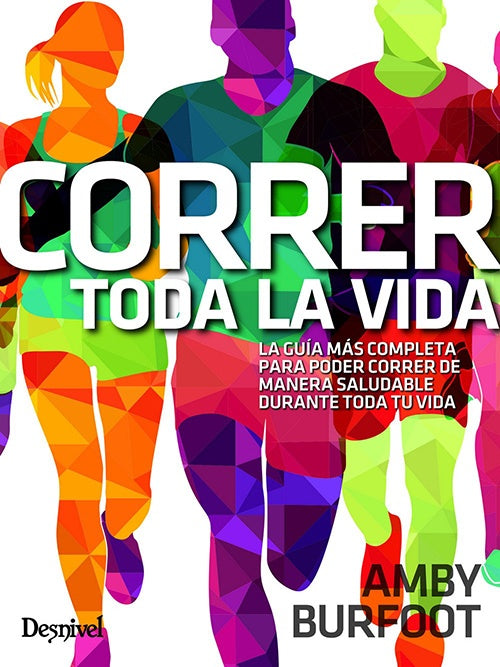 CORRER TODA LA VIDA | AMBY BURFOOT