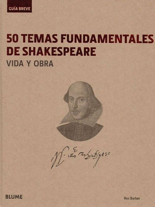 50 TEMAS FUNDAMENTALES DE SHAKESPEARE | ROS BARBER