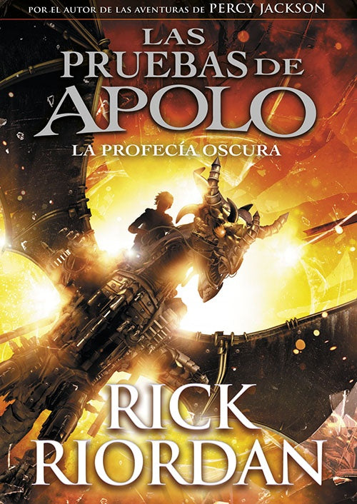 LAS PRUEBAS DE APOLO 2 LA PROFECIA OSCURA | RICK RIORDAN