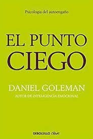 PUNTO CIEGO, EL | DANIEL GOLEMAN