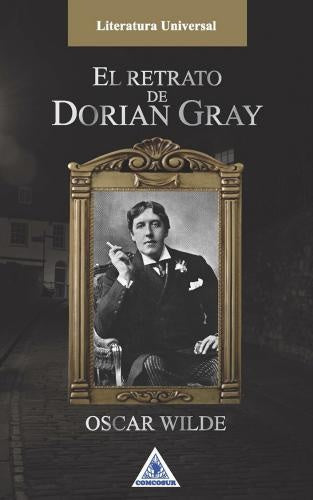RETRATO DE DORIAN GRAY, EL | OSCAR WILDE