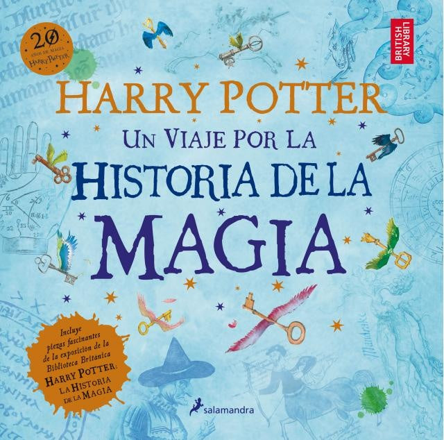HARRY POTTER: UN VIAJE POR LA HISTORIA DE LA MAGIA | J.K. ROWLING