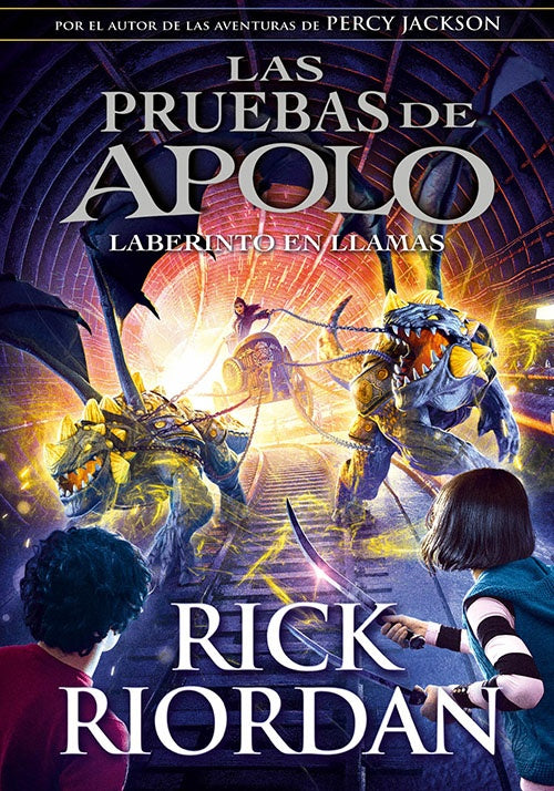 LABERINTO EN LLAMAS, LAS PUEBAS DE APOLO | RICK RIORDAN