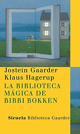 LA BIBLIOTECA MAGICA DE BIBBI BOKKEN | JOSTEIN GAARDER