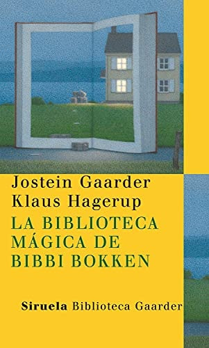 LA BIBLIOTECA MAGICA DE BIBBI BOKKEN | JOSTEIN GAARDER