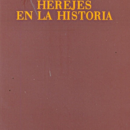HEREJES EN LA HISTORIA | MAR MARCOS