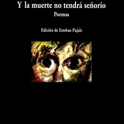 Y LA MUERTE NO TENDRA SUEÑO | DYLAN THOMAS