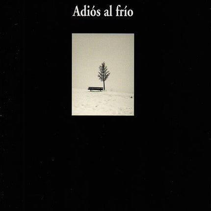 ADIOS AL FRIO | ELVIRA SASTRE