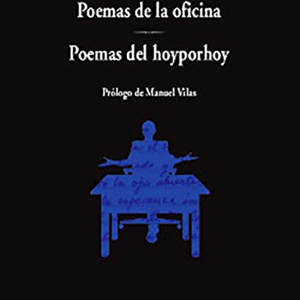 POEMAS DE LA OFICINA, POEMAS DEL HOYPORHOY | MARIO BENEDETTI