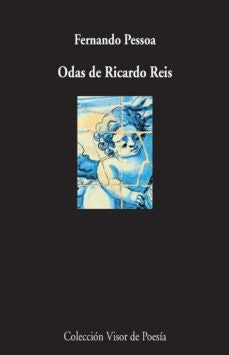 ODAS DE RICARDO REIS | FERNANDO PESSOA