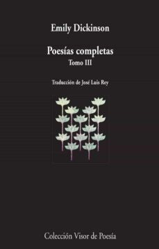 POESIAS COMPLETAS TOMO III | EMILY DICKINSON