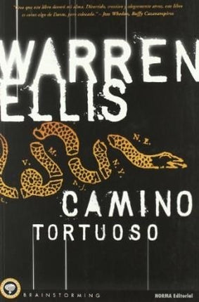 CAMINO TORTUOSO | WARREN ELLIS