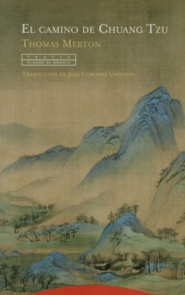 CAMINO DE CHUANG TZU, EL | THOMAS MERTON
