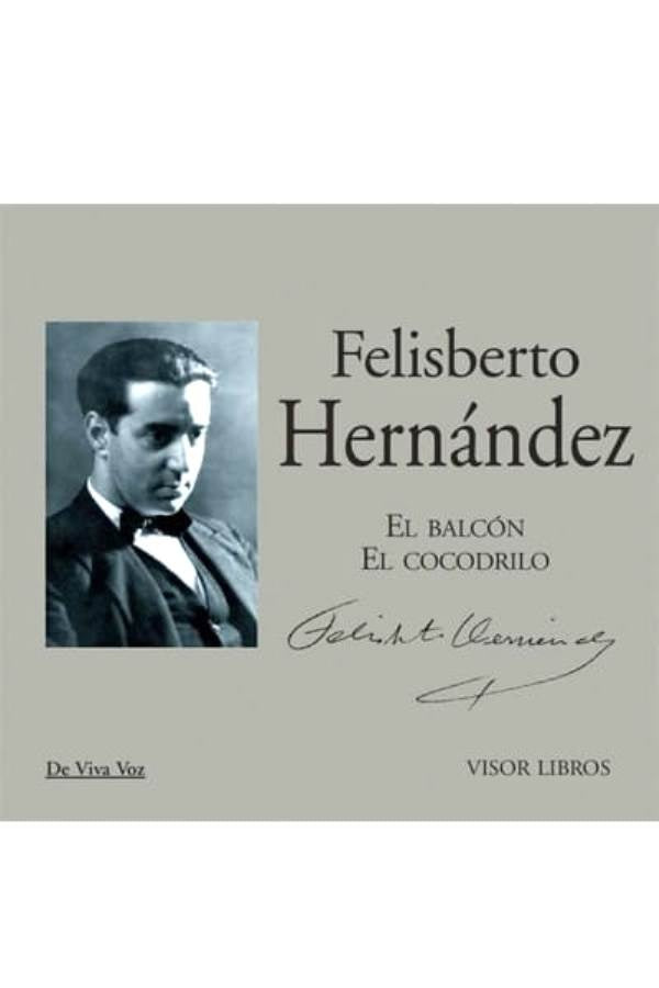 EL BALCON EL COCODRILO | FILISBERTO HERNANDEZ