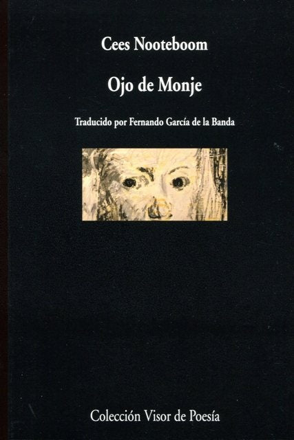OJO DE MONJE | CEES NOOTEBOOM