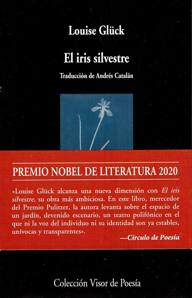 EL IRIS SILVESTRE | LOUISE GLUCK