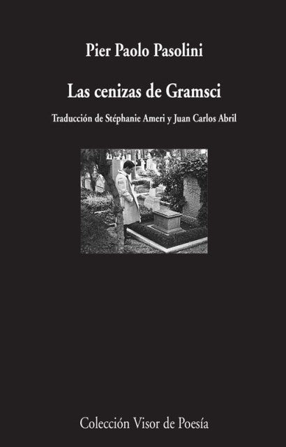 CENIZAS DE GRAMSCI, LAS | PIER PAOLO PASOLINI