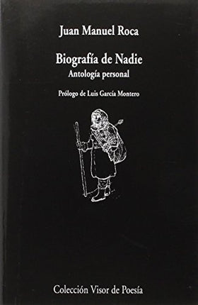 BIOGRAFIA DE NADIE | JUAN MANUEL ROCA