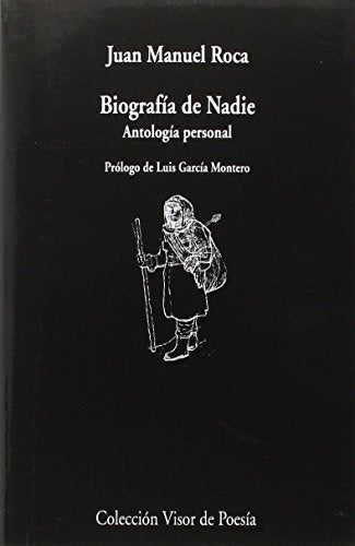 BIOGRAFIA DE NADIE | JUAN MANUEL ROCA