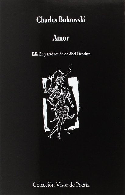 AMOR | CHARLES BUKOWSKI