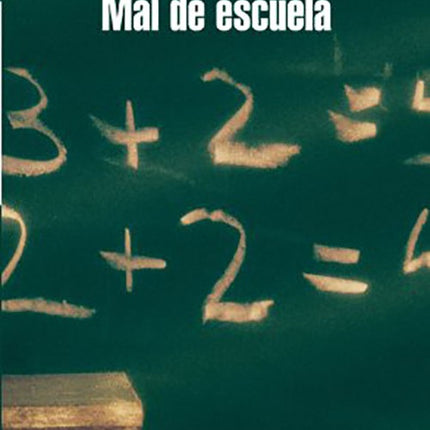 MAL DE ESCUELA | DANIEL PENNAC