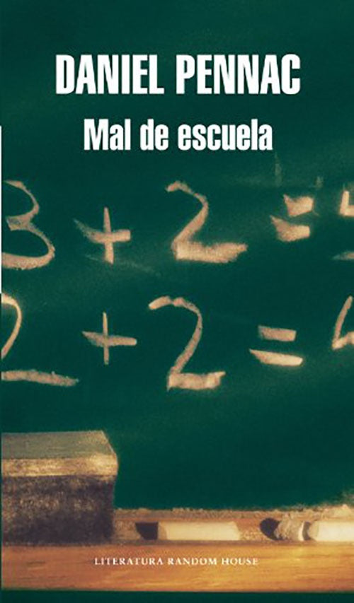 MAL DE ESCUELA | DANIEL PENNAC