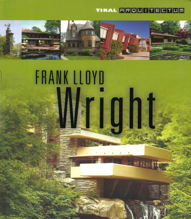 FRANK LLOYD WRIGHT | AUTORES VARIOS
