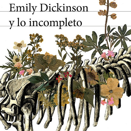 EMILY DICKINSON Y LO INCOMPLETO | TANIA GANITSKY