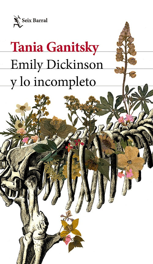 EMILY DICKINSON Y LO INCOMPLETO | TANIA GANITSKY