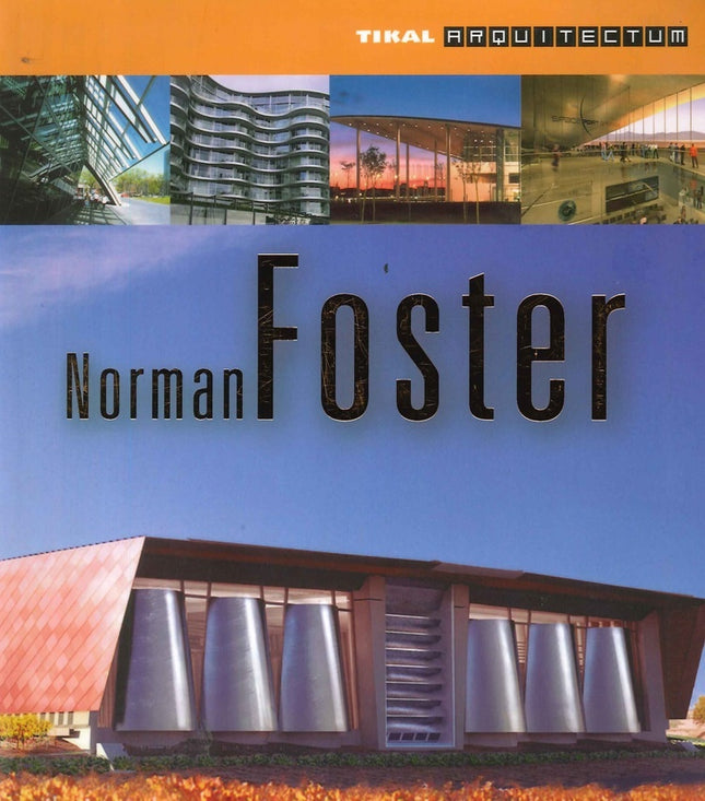 NORMAN FOSTER | AUTORES VARIOS