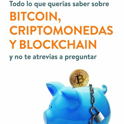 TODO LO QUE QUERIAS SABER SOBRE BITCOIN, CRIPTOMON | CARLOS DOMINGO