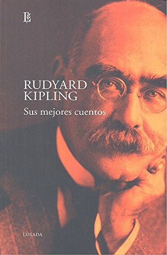 SUS MEJORES CUENTOS | RUDYARD KIPLING