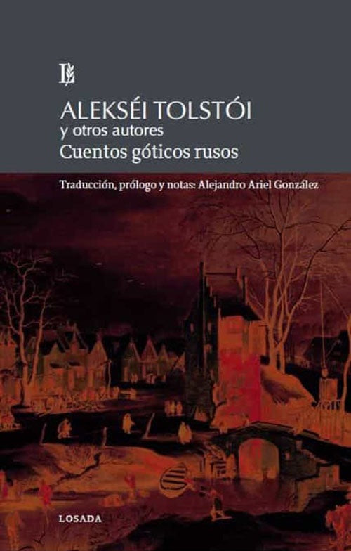 CUENTOS GOTICOS RUSOS | ALEKSEI TOLSTOI