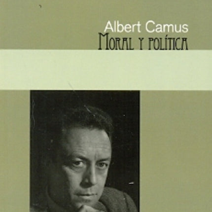MORAL Y POLITICA | ALBERT CAMUS