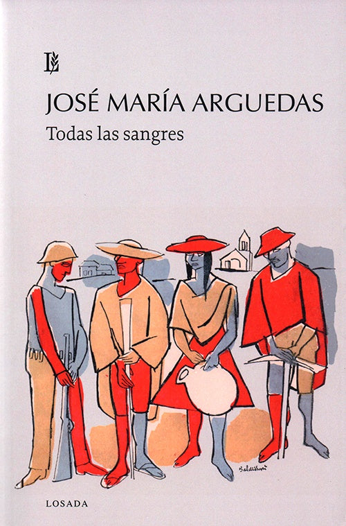 TODAS LAS SANGRES | JOSE MARIA ARGUEDAS