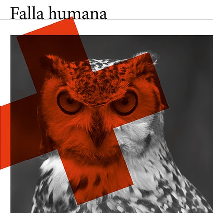 FALLA HUMANA | DIAMELA ELTIT