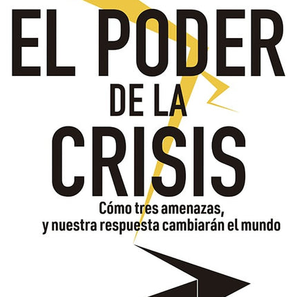 PODER DE LA CRISIS, EL | IAN BREMMER