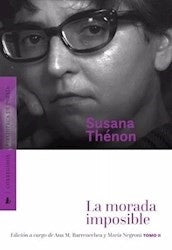 LA MORADA IMPOSIBLE TOMO II | SUSANA THENON