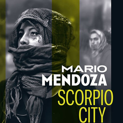 SCORPIO CITY | MARIO MENDOZA