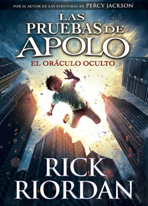 PRUEBAS DE APOLO 1: EL ORACULO OCULTO | RICK RIORDAN