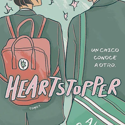 HEARTSTOPPER - UN CHICO CONOCE A OTRO | ALICE OSEMAN